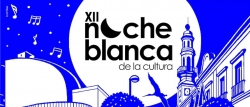 XII Noche Blanca de la Cultura