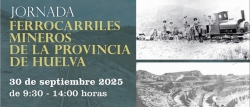 Jornadas sobre los ferrocarriles mineros